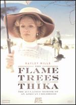 The Flame Trees of Thika, Vol. 1 - Roy Ward Baker