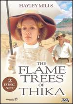 The Flame Trees of Thika - Roy Ward Baker