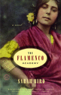 The Flamenco Academy - Bird, Sarah