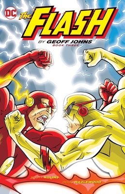 The Flash By Geoff Johns Book Three - Johns, Geoff