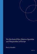 The Flat-Footed Flies (Diptera: Opetiidae and Platypezidae) of Europe