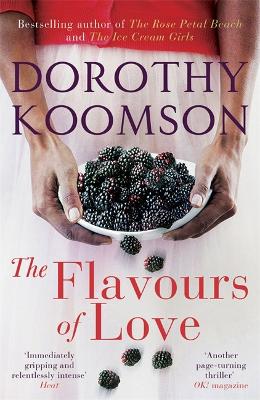 The Flavours of Love - Koomson, Dorothy