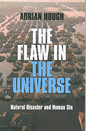 The Flaw in the Universe: Natural Disaster and Human Sin