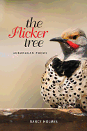 The Flicker Tree: Okanagan Poems