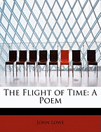 The Flight of Time: A Poem