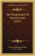 The Flockmaster of Poison Creek (1921)