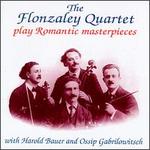The Flonzaley Quartet Play Romantic Masterpieces