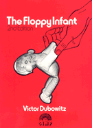 The Floppy Infant