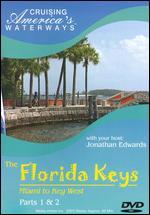 The Florida Keys: Miami to Key West