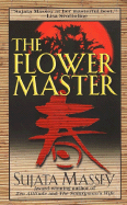 The Flower Master - Massey, Sujata