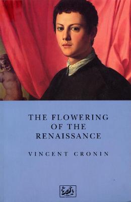 The Flowering of the Renaissance - Cronin