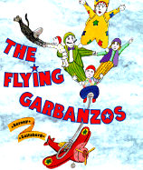 The Flying Garbanzos