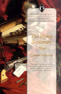 The Flying Scotsman: A Mycroft Holmes Novel; Authorized by Dame Jean Conan Doyle