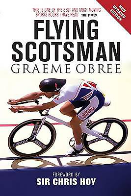 The Flying Scotsman - Obree, Graeme