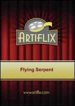 The Flying Serpent - Sherman Scott