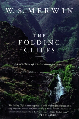 The Folding Cliffs: A Narrative - Merwin, W S