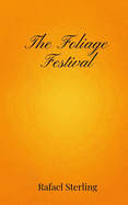 The Foliage Festival