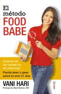 The Food Babe Way (Spanish)