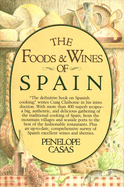The Foods and Wines of Spain: A Cookbook