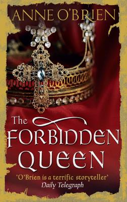 The Forbidden Queen - O'Brien, Anne