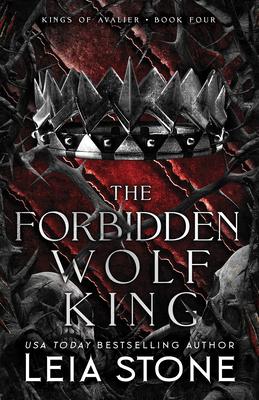The Forbidden Wolf King - Stone, Leia