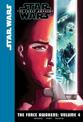 The Force Awakens: Volume 4 - Wendig, Chuck