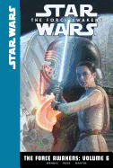 The Force Awakens: Volume 6