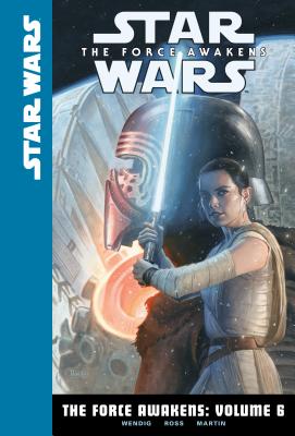 The Force Awakens: Volume 6 - Wendig, Chuck