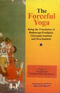 The Forceful Yoga