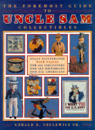 The Foremost Guide to Uncle Sam Collectibles - Czulewicz, Gerald