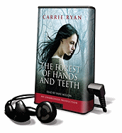 The Forest of Hands and Teeth - Ryan, Carrie, and Millon, Vane (Read by)