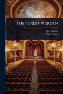 The Forest Warden