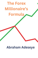 The Forex Millionaire's Formula