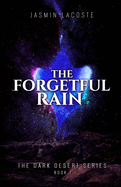 The Forgetful Rain