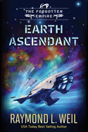 The Forgotten Empire: Earth Ascendant: Book Two
