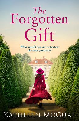 The Forgotten Gift - McGurl, Kathleen