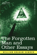 The Forgotten Man and Other Essays