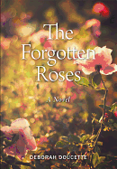 The Forgotten Roses