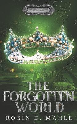 The Forgotten World - Mahle, Robin D