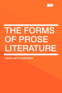 The Forms of Prose Literature