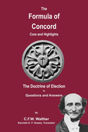 The Formula of Concord - The Doctrine of Election