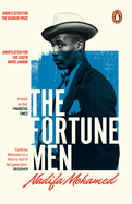 The Fortune Men: Shortlisted for the Costa Novel Of The Year Award