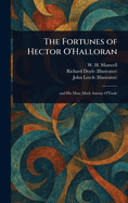 The Fortunes of Hector O'Halloran