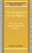 The Fortunes of the Novel: A Study in the Transposition of a Genre