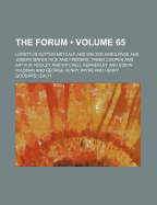 The Forum (Volume 65)