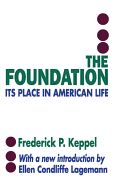 The Foundation: Its Place in American Life