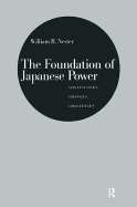 The Foundation of Japanese Power: Continuities, Changes, Challenges