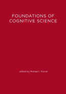 The Foundations of Cognitive Science