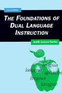 The Foundations of Dual Language Instruction - Lessow-Hurley, Judith