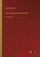 The Foundations of Personality: in large print